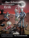 Der Schatz des einäugigen Erik (Softcover)